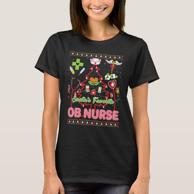 Santa S Favourite Ob Nurse Christmas Tree Stethosc T-Shirt (Front)