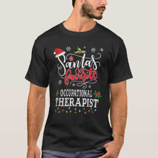 Santa s Favourite Occupational Therapist Christmas T-Shirt