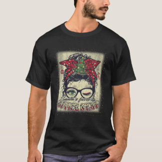 Santa s Favourite Office Staff Messy Bun Xmas Blea T-Shirt