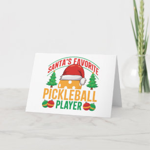  Santa’s Favourite Pickleball Player – Funny  Card