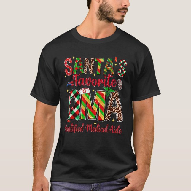Santa s Favourite QMA Qualified Medication Aide Ch T-Shirt (Front)