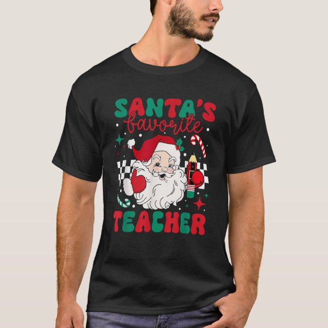 Santa s Favourite Teacher Christmas Retro Xmas San T-Shirt (Front)