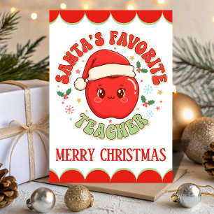 Santa’s Favourite Teacher Funny Christmas Holiday Card