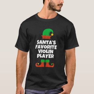 Santa s Favourite Violin Player Christmas Hat Funn T-Shirt