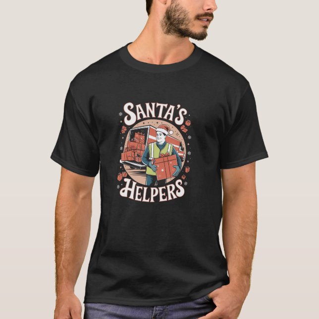 Santa s Helpers Holiday Delivery  T-Shirt (Front)