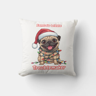 Santa’s Little Troublemaker Pug Throw Pillow