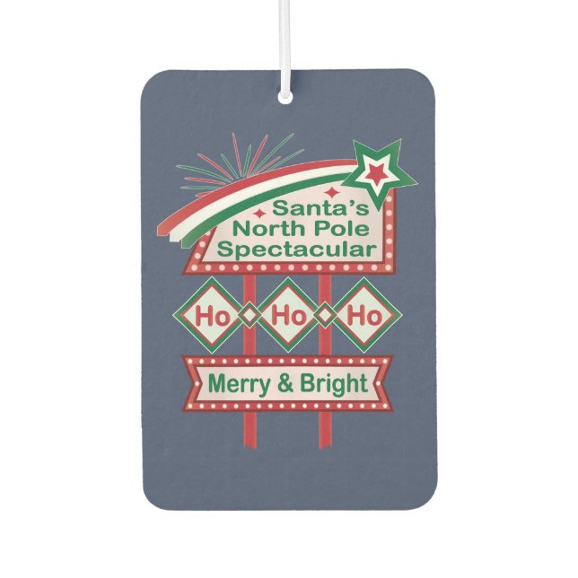 Santa’s Retro Marquee – Ho Ho Ho Merry & Bright Car Air Freshener (Front)