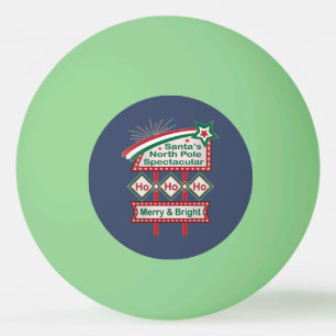 Santa’s Retro Marquee – Ho Ho Ho Merry & Bright Ping Pong Ball