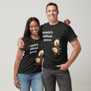 Santa’s silliest goose Funny Christmas Family  T-Shirt