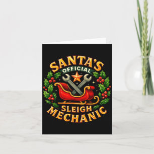 Santa’s Sleigh Mechanic Funny Christmas Design  Card