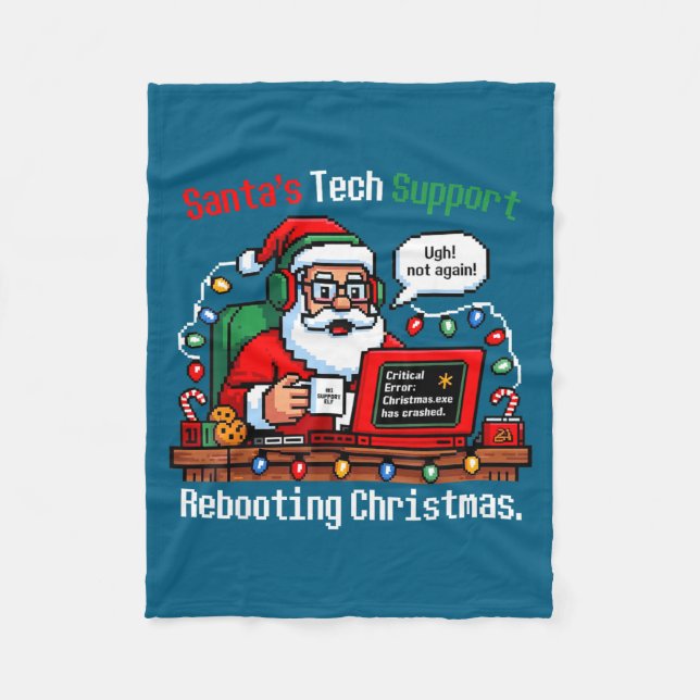 Santa s Support Tech Rebooting IT Computer Smile Fleece Blanket (Front)