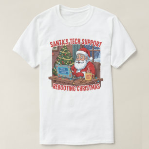 Santa’s Tech Support: Rebooting Christmas Humor T-Shirt