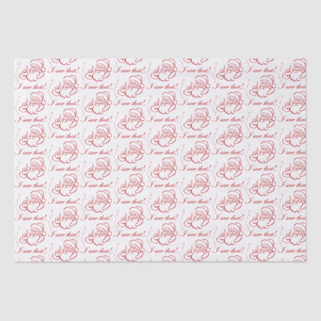 Santa Saw That! Tissue Paper (Front)