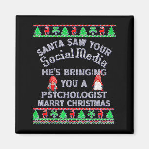 Santa Saw Your Social Media Litical Ugly Christmas Magnet