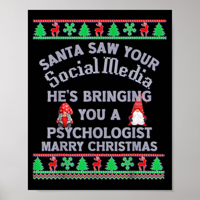 Santa Saw Your Social Media Litical Ugly Christmas Poster (Front)