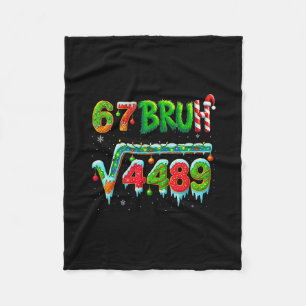 Santa Says 67 Bruh Christmas Square Root 4489 Funn Fleece Blanket