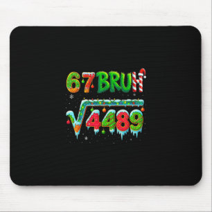 Santa Says 67 Bruh Christmas Square Root 4489 Funn Mouse Mat
