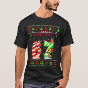 Santa Says 67 Candy Cane Christmas 6 7 Meme Gen Z T-Shirt