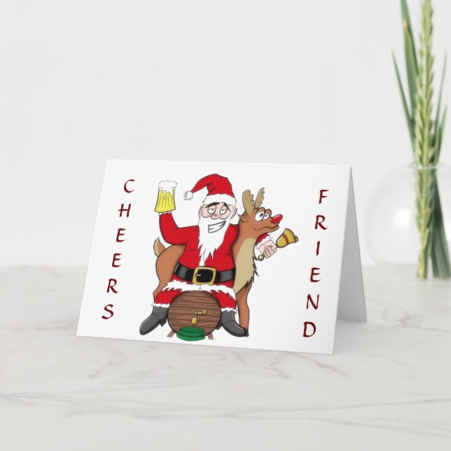 SANTA SAYS **CHEERS FRIEND**  "CHRISTMAS" CARD (Front)