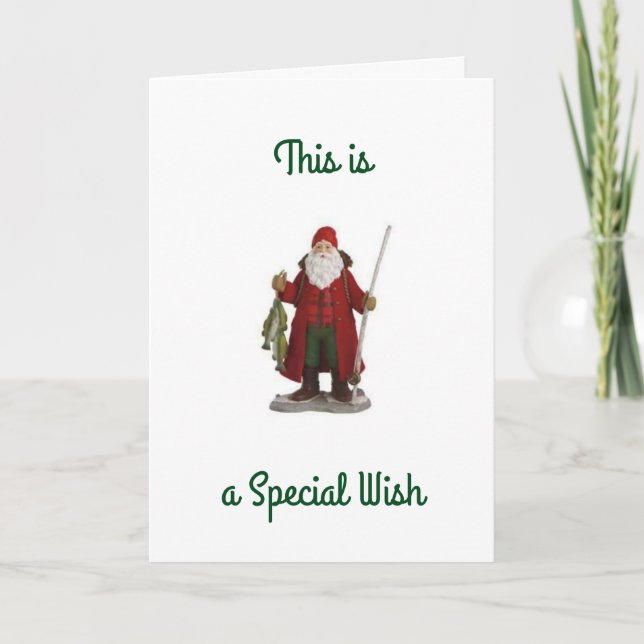 SANTA SAYS ***KEEP IT REEL** FOR FISHERMAN'S WISH HOLIDAY CARD (Front)