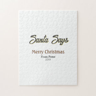 Santa Says Merry Christmas name date black gray  Jigsaw Puzzle