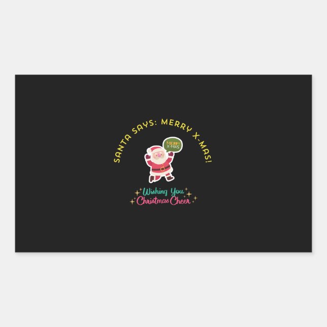 SANTA SAYS: MERRY X-MAS RECTANGULAR STICKER (Front)