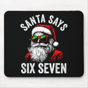 Santa Says Six Seven 67 6 7 Meme Christmas Gen Alp Mouse Mat