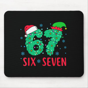 Santa Says Six Seven 67 Meme Christmas Holiday 6 7 Mouse Mat