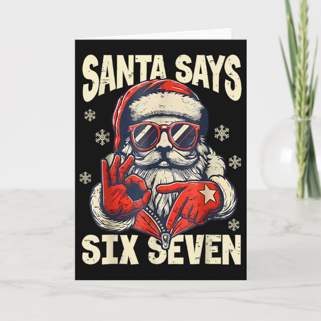 Santa Says Six Seven 6 7 Gen Z Meme Christmas Humo Card (Front)