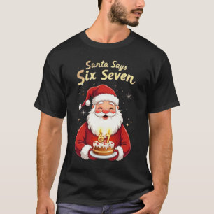 🎅Santa Says Six Seven Meme – Funny Santa Holding  T-Shirt
