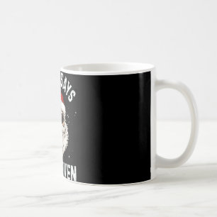 Santa Says Six Seven Meme Xmas 6 7 Christmas Boys Coffee Mug