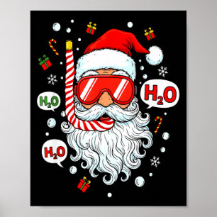 Santa Scuba Diving Equipment Funny Scuba Diver Chr Poster