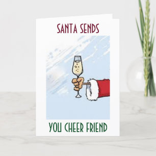 SANTA SENDS CHEER **TO YOU FRIEND** HOLIDAY CARD