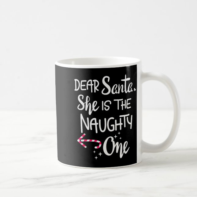 Santa She Is The Naughty One Couples Christmas Cut Coffee Mug (Right)