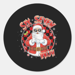 Santa Sick Seven Bruh 67 Six Seven Meme Trending P Classic Round Sticker