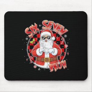 Santa Sick Seven Bruh 67 Six Seven Meme Trending P Mouse Mat