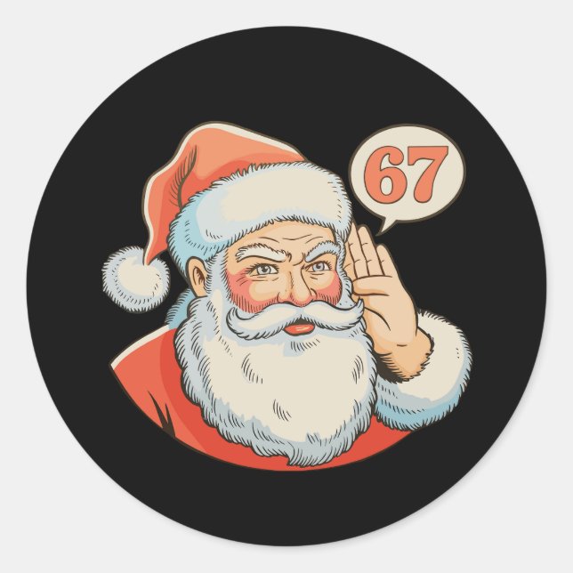 Santa Six Seven 6 7 67 Christmas Funny Xmas Meme Classic Round Sticker (Front)