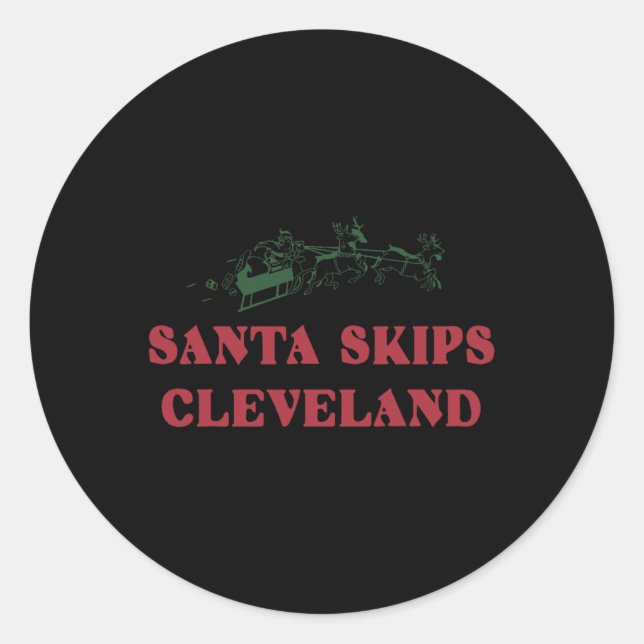 Santa Skips Cleveland Funny Santa Reindeer Xmas Ch Classic Round Sticker (Front)
