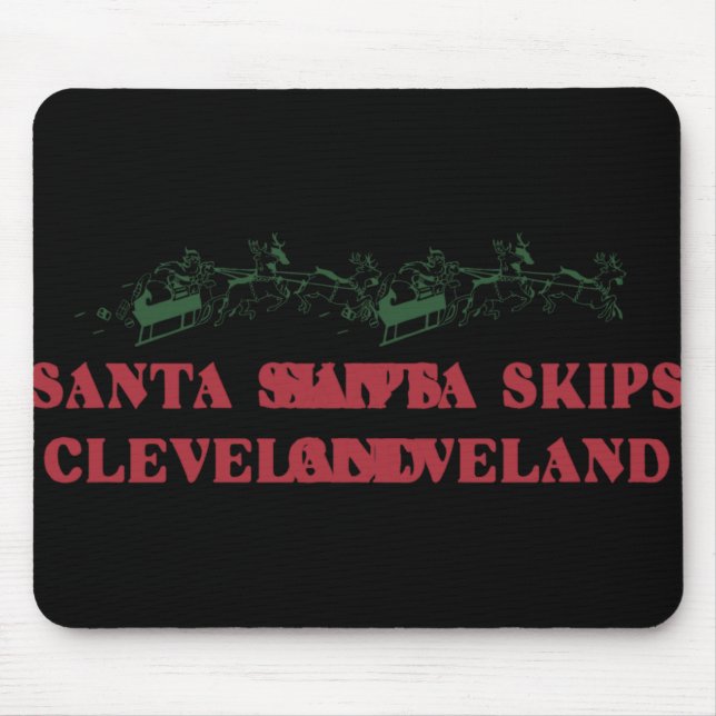 Santa Skips Cleveland Funny Santa Reindeer Xmas Ch Mouse Mat (Front)