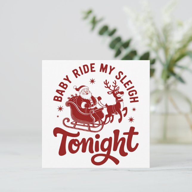 Santa Sleigh Snarky Christmas Sarcastic Humor Holiday Card (Standing Front)