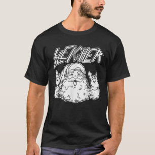 Santa Sleigher funny Sleigher Hail Santa Metal San T-Shirt