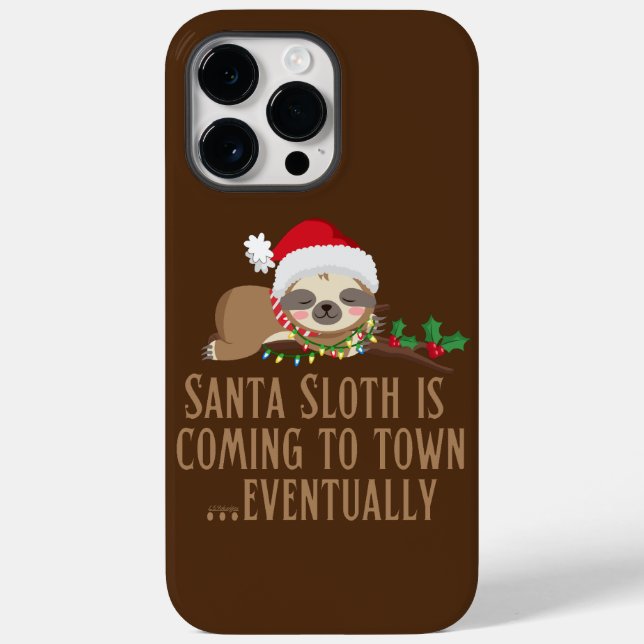 SANTA SLOTH IS COMING TO TOWN... EVENTUALLY        Case-Mate iPhone CASE (Back)