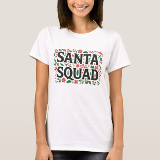 Santa Squad Botanical Print | Floral Christmas  T-Shirt