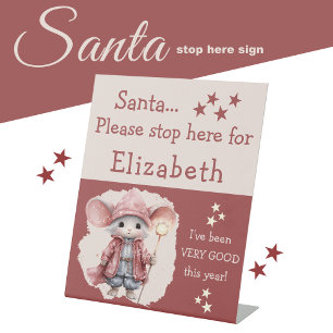 Santa stop here add name cute mouse pink pedestal sign