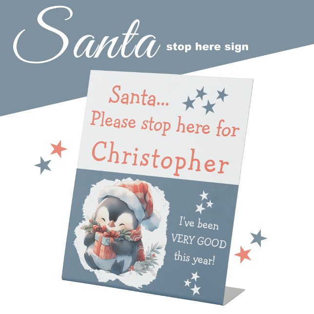 Santa stop here add name cute penguin grey pedestal sign (Creator Uploaded)