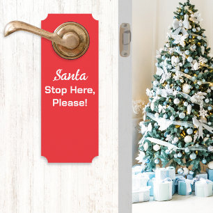 Santa Stop Here Please Festive Red Door Hanger