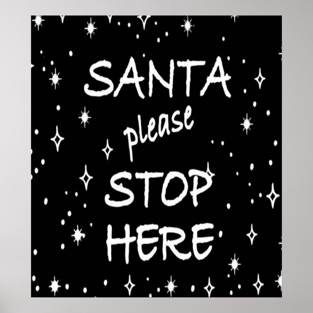 Santa Stop Here Sign (Front)