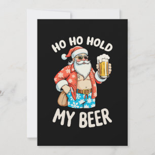 Santa Sunglasses Hold My Beer Christmas Xmas Invitation