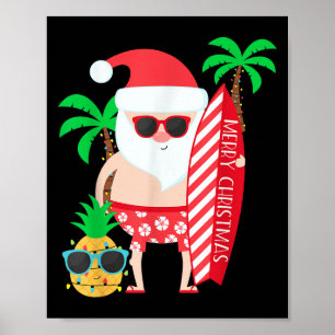 Santa Surfing Hawaiian Beach Christmas In July Tro Poster