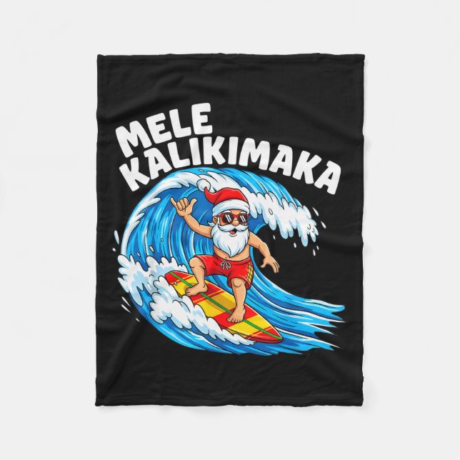 Santa Surfing Mele Kalikimaka Hawaiian Christmas  Fleece Blanket (Front)